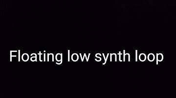 Floating low synth Music loop//Copyright Free music loop//FLT SOUND EFFECTS