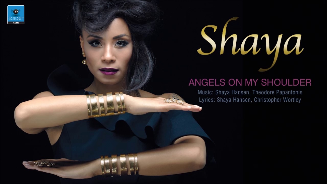 Shaya -  Angels on my shoulder | Official Audio Release