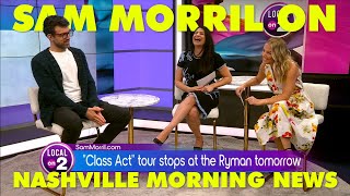 Sam Morril on Nashville Local News