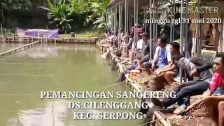Pemancingan sanggereng cilenggang serpong Tangsel