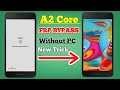 Samsung A2 Core (A260G) FRP Bypass/Reset Google Account Lock Latest Update 2021 Without Pin Sim