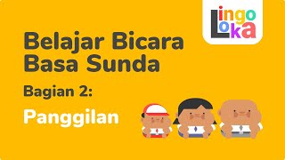 Belajar Bahasa Sunda – Bagian 2: Panggilan