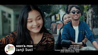 KESYA PENI - JANJI SUCI Videeo 