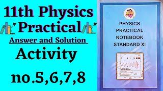 Activity no.5,6,7 and 8  |11th physics practical book solved| All answers and solution with MCQ |