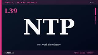 NTP — explained simply | Networking #39