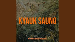Thu Khwint Loot Par - Myanmar Young Crusaders