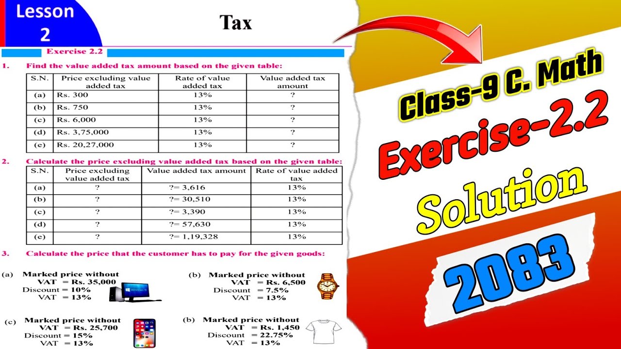 Class 9 C Math Exercise 2.2 Solution 2083 | Class 9 Math Lesson 2 Tax Exercise 2.2 Answer in ENGLISH