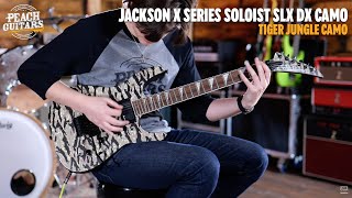 No Talking...Just Tones | Jackson X Series Soloist SLX DX Camo | Laurel - Tiger Jungle Camo