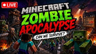 Minecraft Zombie Apocalypse LIVE 😱 | Can We Survive? #live