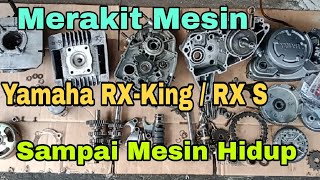Merakit Mesin Yamaha RX-King / RX Spesial @asmchannel1505