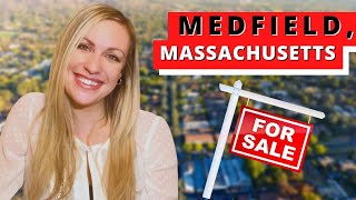 MEDFIELD MA LIVING IN THE SUBURBS OF BOSTON