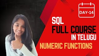 SQL NUMERIC FUNCTIONS | SQL CHALLENGE DAY-14 | IN TELUGU 🔥| DEEKSHITHA TECH TALKS