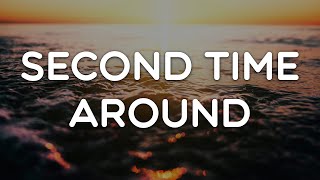 Quinn XCII - Second Time Around (Letra/Lyrics) | Official Music Video