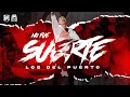 Los Del Puerto  - No Fue Suerte [Official Video]