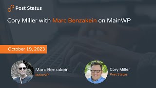 Cory Miller with Marc Benzakein on MainWP