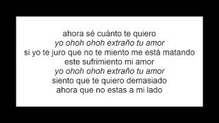 Extraño tu amor guayacán con letra