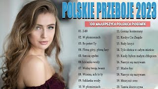 Polskie Przeboje 💘 100 Najlepszych Polskich Piosenek 💘 Polskie hity wszechczasów 💘 Polska Muzyka
