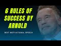 Arnold Schwarzenegger Motivation - 6 Rules Of Success By Arnold | Best Motivational Video