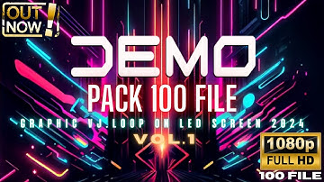 DEMO PACK 100 FILE GRAPHIC VJ.LOOP ON LED SCREEN 2024 Vol.1 ตัวอย่างไฟล์ภาพ ปี 2024 V.1 #กราฟฟิคสวยๆ
