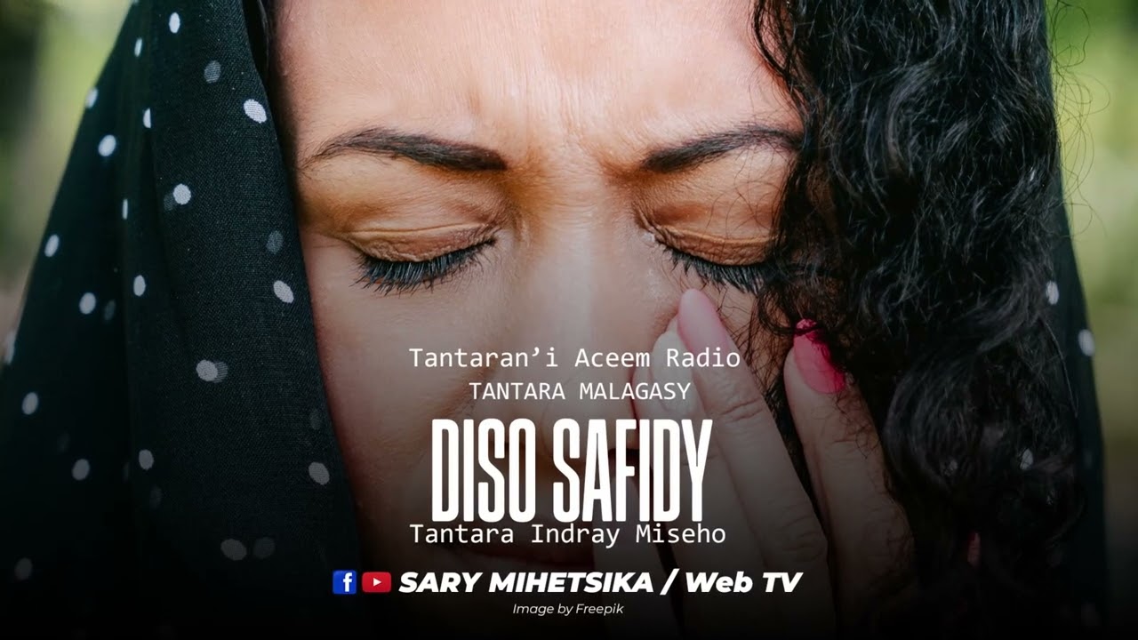 Tantara Malagasy - DISO SAFIDY (Tantaran'i Aceem Radio) Tantara Indray Mihaino