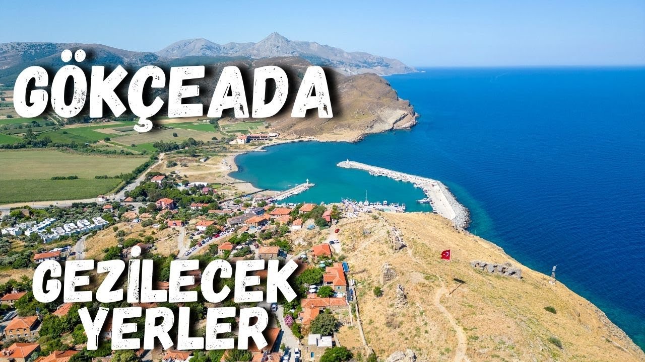 Путеводитель по Гекчеаде - Исторические деревни и чудесные бухты Гекчеады - Места для посещения в...