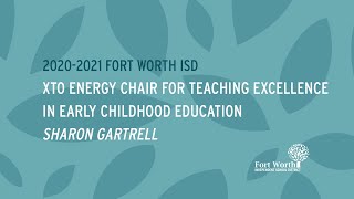 FWISD Chair for Teaching Excellence in Early Childhood Education 2020 - Sharon Gartrell
