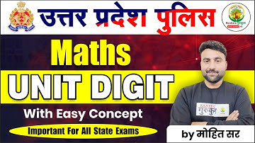 🔴Class 07 | Number System (Unit Digit) | Complete Free Batch For All Exam | By Mohit Sir
