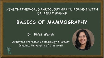 Introduction to Screening Mammography: Dr. Rifat Wahab