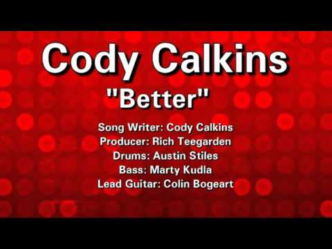 Watch Better - Cody Calkins on YouTube Watch Better - Cody Calkins on YouTube