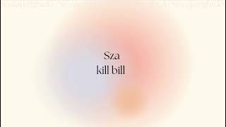 SZA KILL BILL [ COPYRIGHT FREE] COPYRIGHT FREE MUSIC