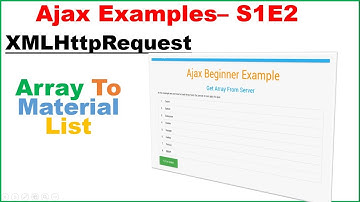 Ajax Examples S1E2 : PHP Array To Materialize List [XMLHttpRequest]