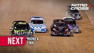 2023 Nitrocross Phoenix | Round 4 | NEXT FINAL