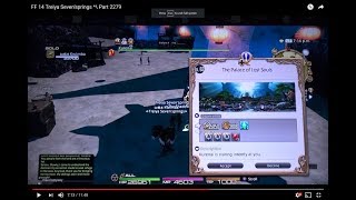 FF 14 Treiya Seven'springs *\ Part 2279 Palace of Lost Souls