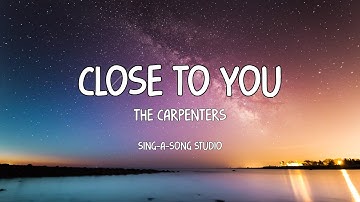 Thumbnail of The Carpenters - Close To You (Lyrics)