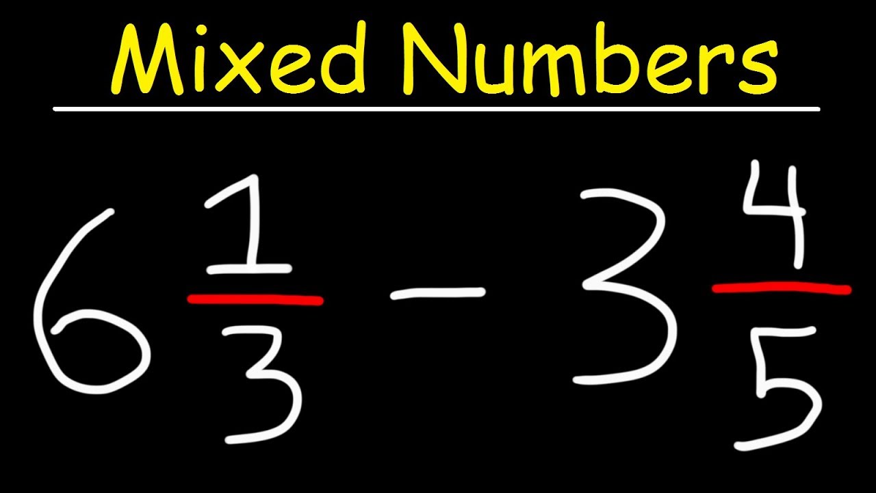 Subtracting Mixed Numbers YouTube