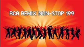 RCA REMIX NON-STOP 199