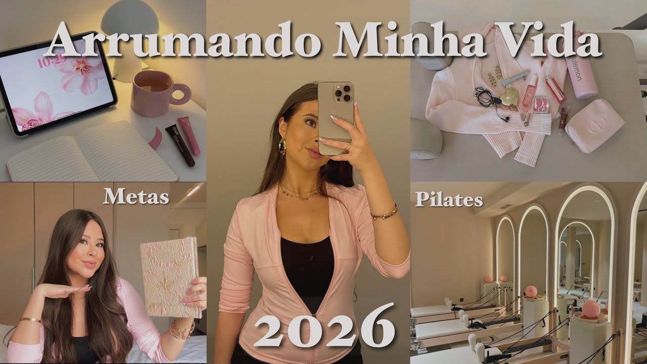 Arrumando minha vida para 2026: planejando minhas metas, organização, novos hábitos+ 🌟