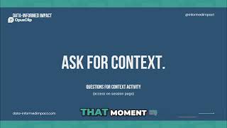 Unlocking the Power of Data: Ask for Context!