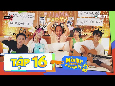 MÙI VỊ NHỮNG CHUYẾN ĐI - TẬP 16: Nhớ Mãi Chuyến Đi Này | Vỡ òa cảm xúc với HỘI NGHỊ ĐỒ NGỦ cuối cùng