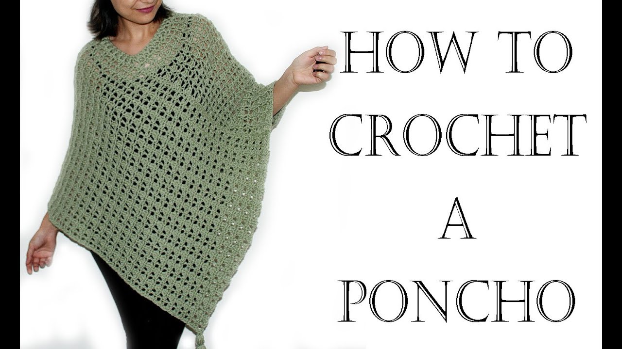 How Crochet Poncho - YouTube