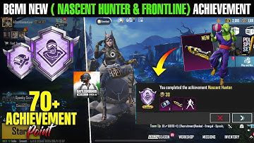Bgmi New ( Nascent Hunter & Frontline Survivor) Achievement Easy Complete | Bgmi New Achievement