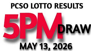Lotto Result Today 5pm Draw May 13, 2026 Swertres Ez2 PCSO LIVE
