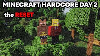 MINECRAFT HARDCORE SERIES DAY 2: THE RESET