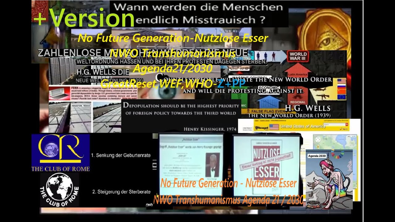 No Future Generation-Nutzlose Esser NWO Transhumanismus Agenda21 GreatReset,WEF,WHO-Z+PP+V+