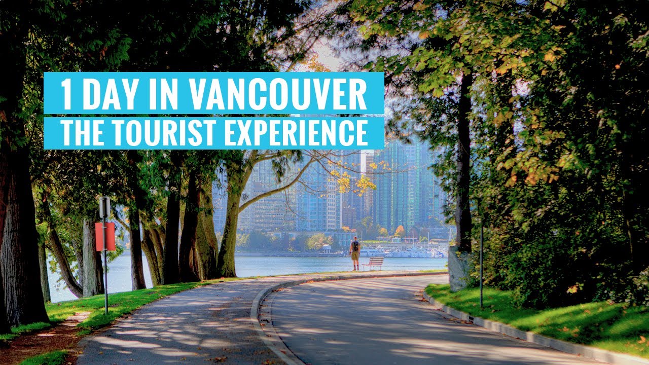 vancouver 1 day tour