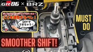 [GR86·BRZ] Solving Issues on Shifting (1st & 2nd) #DIY #Hack