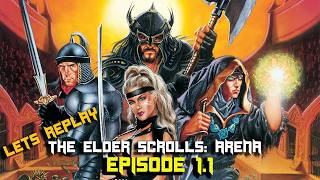 The Elder Scrolls Arena Episode 1.1
