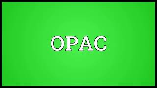 OPAC Meaning