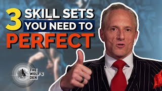 3 Skill Sets You Need to Perfect During This Time