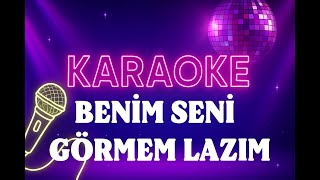 Bülent Yiğit - Benim Seni Görmem Lazım Karaoke